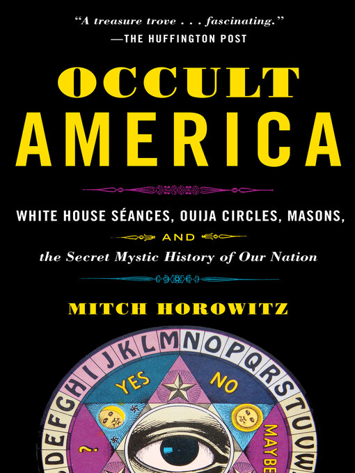 Title details for Occult America by Mitch Horowitz - Available